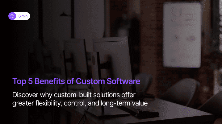 5 Advantages of Bespoke Software