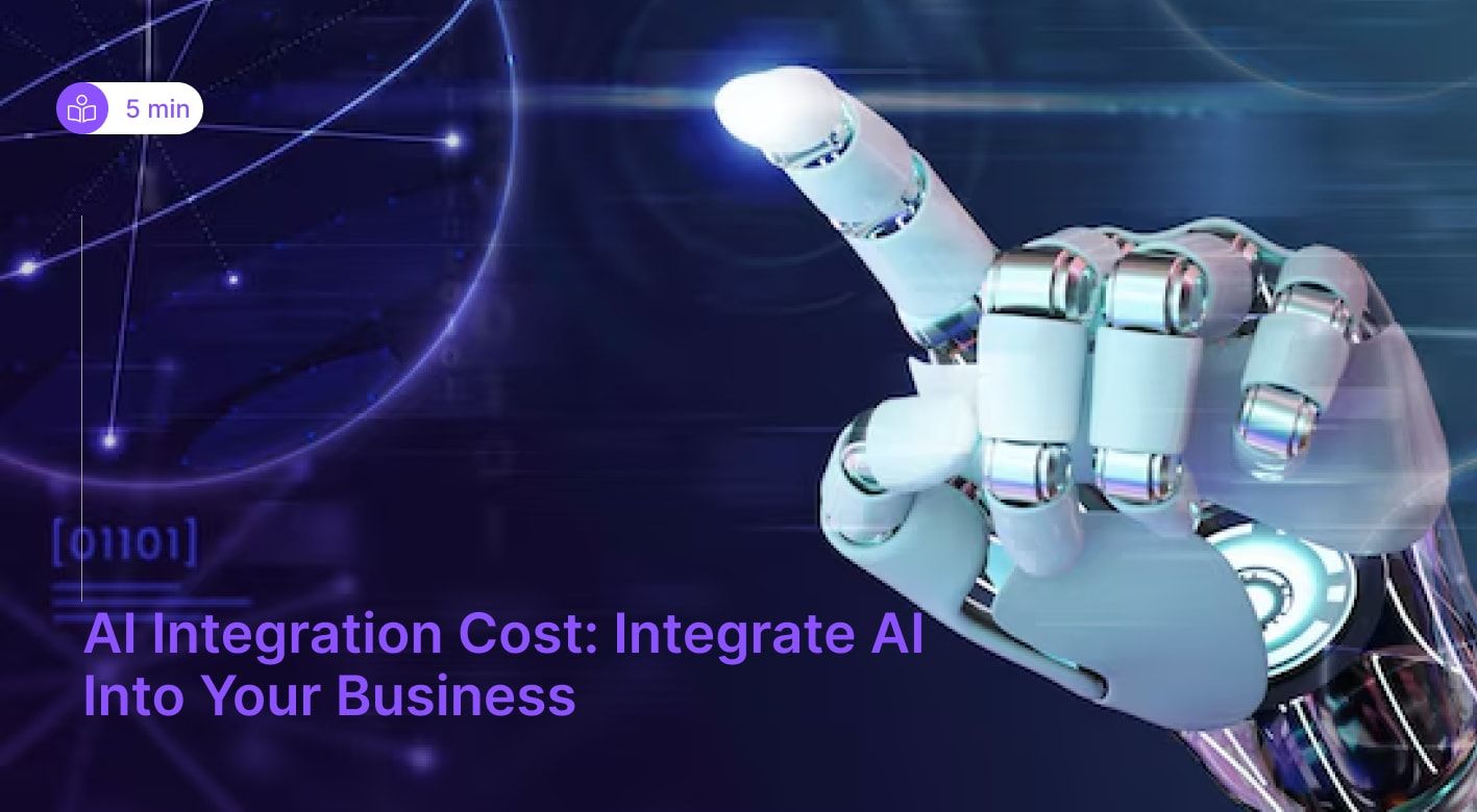 AI Integration Cost in 2026 – Complete Guide