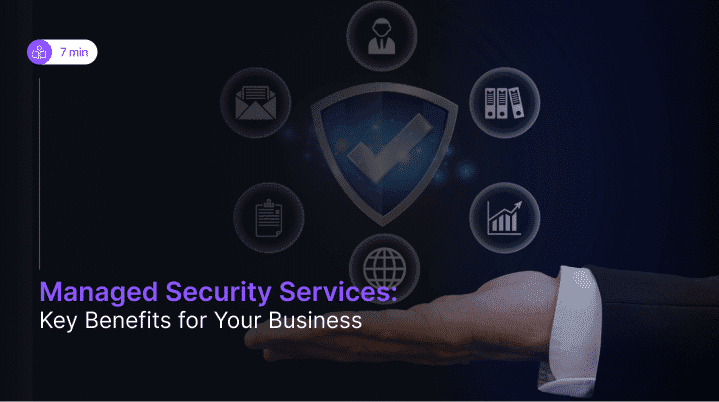 Benefits of Managed Security Services