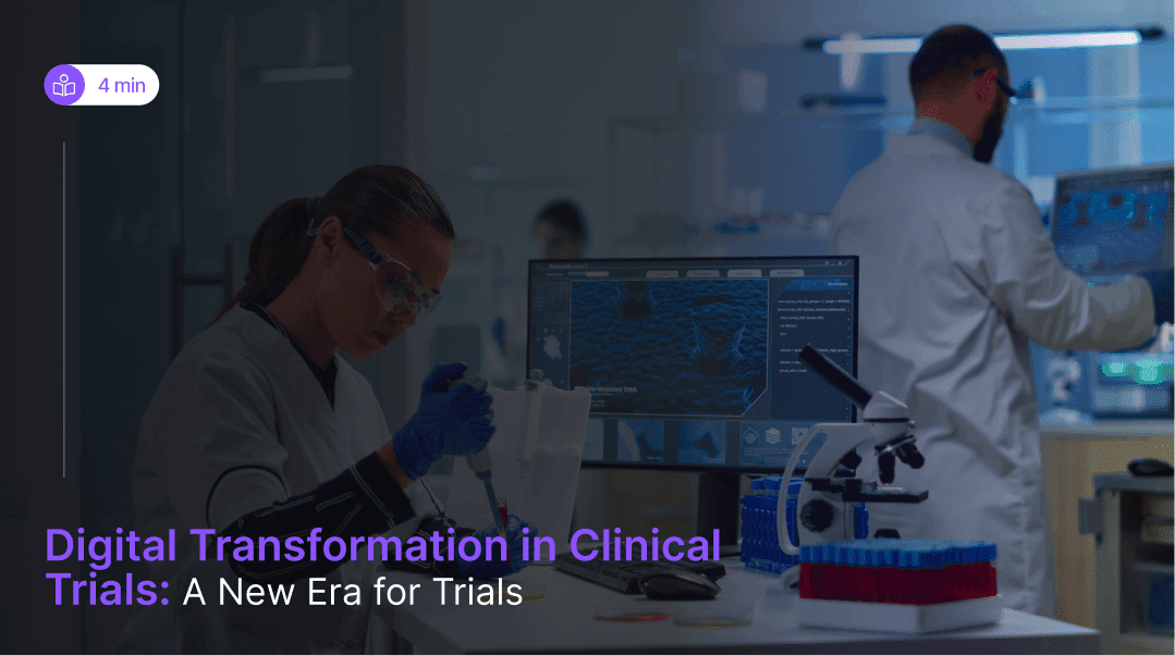 Digital Transformation in Clinical Trials: A New Era for Trials