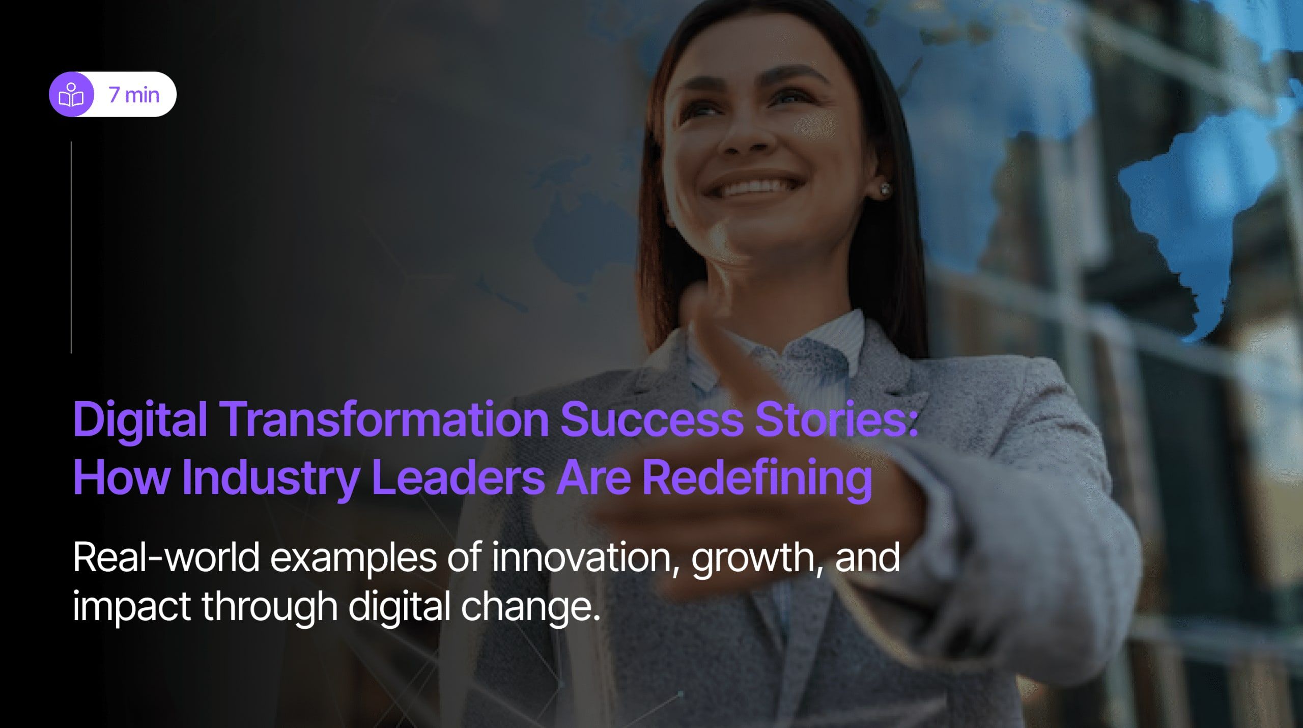 6 Best Digital Transformation Success Stories