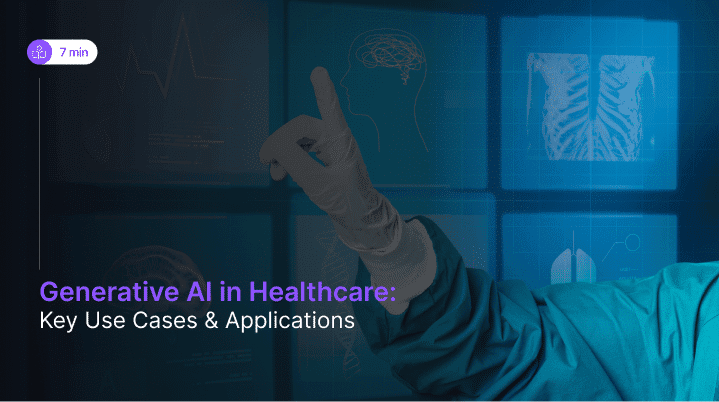 10 Generative AI in Healthcare Use Cases & Applications