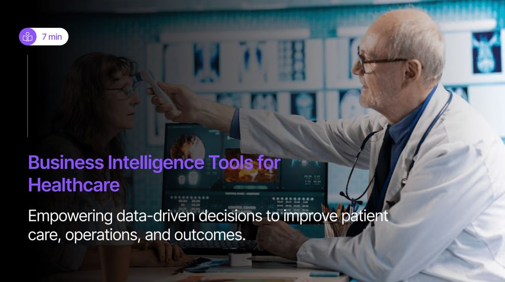 7 Top Business Intelligence Tools for Healthcare in 2026