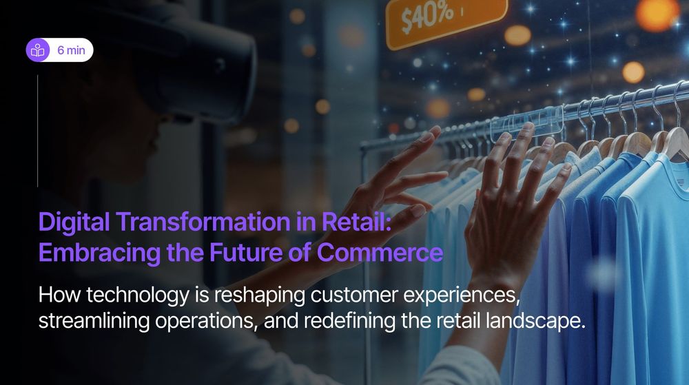 Digital Transformation in Retail in 2026