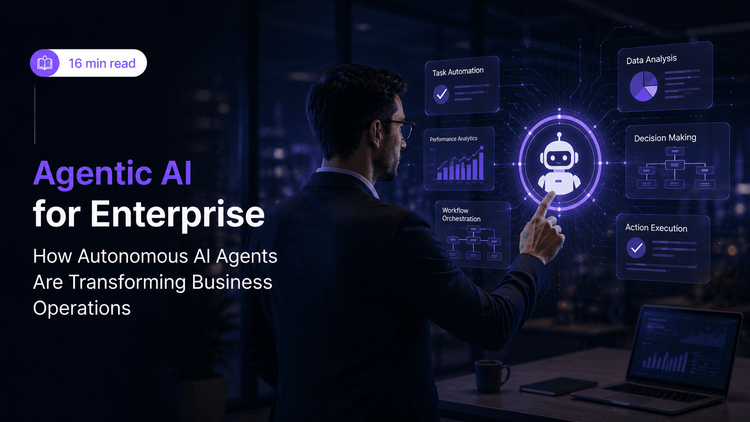Agentic AI for Enterprise in 2026: From Assistants to Autonomous Workflows