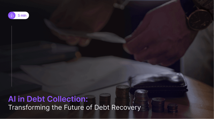 AI in Debt Collection: Transforming the Future of Debt Recovery