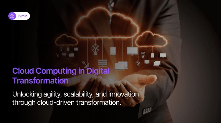 Cloud Computing in Digital Transformation​