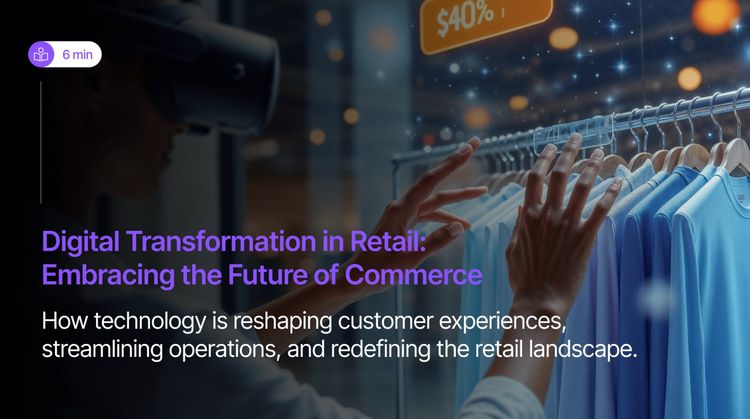 Digital Transformation in Retail in 2026