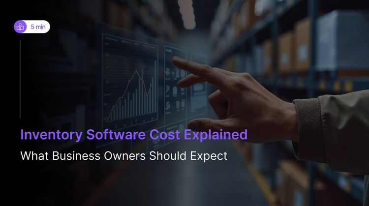 Inventory Software Cost Explained in 2026