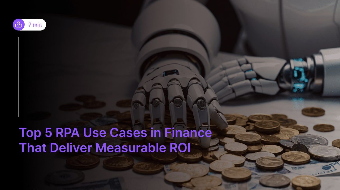 Top 5 RPA Use Cases in Finance